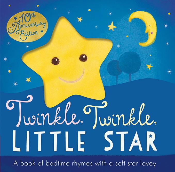 Twinkle, Twinkle, Little Star : A book of bedtime rhymes with a soft ...