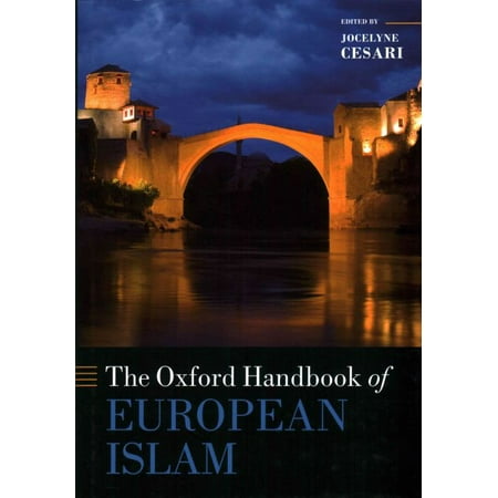 The Oxford Handbook of European Islam