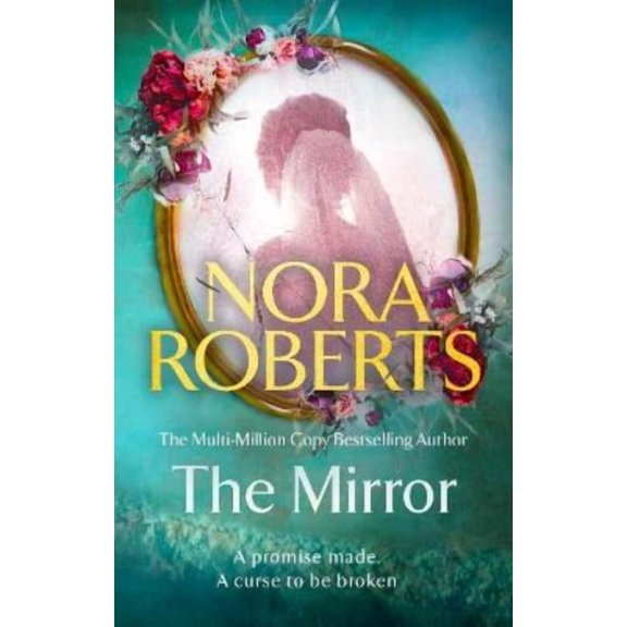 Nora Roberts The Mirror (Paperback) Lost Bride Trilogy