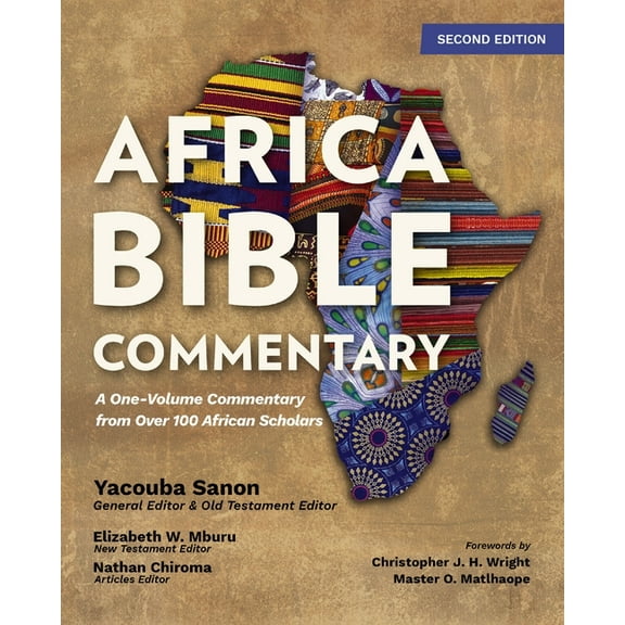 Africa Bible Commentary, Second Edition: A One-Volume Commentary from Over 100 African Scholars, (Hardcover)