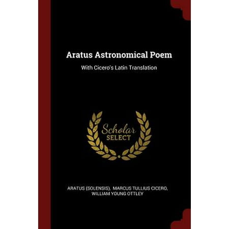 Aratus Astronomical Poem With Cicero S Latin Translation Aratus Astronomical Poem With Cicero S Latin Translation