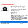 thumbnail image 2 of Center Drive Shaft Center Support Bearing - Compatible with 2002 International 3000RE 8.7L 6-Cylinder, 2 of 2