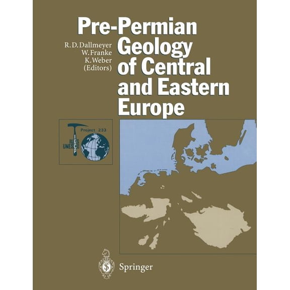 Igcp-Project 233 Pre-Permian Geology of Central and Eastern Europe, (Paperback)