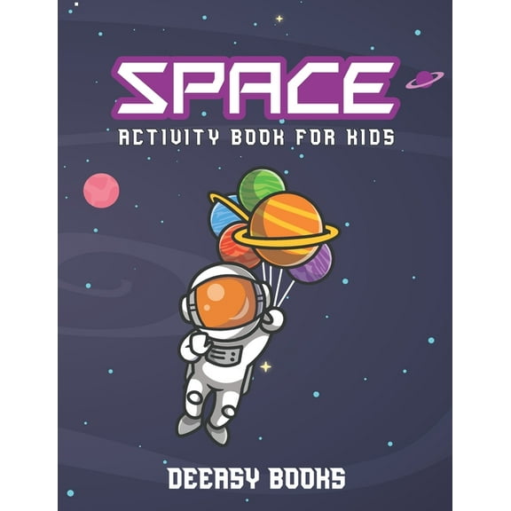 Space Activity Book for Kids: Activities for Kids Including Coloring, Maze & Wordsearch (Paperback)