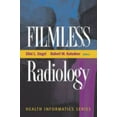thumbnail image 1 of Pre-Owned Filmless Radiology (Paperback) 0387953906 9780387953908, 1 of 1