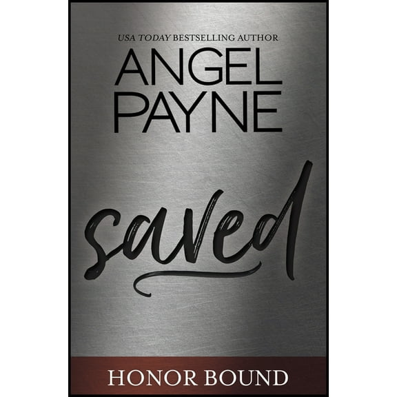 Honor Bound Saved, Book 1, (Paperback)