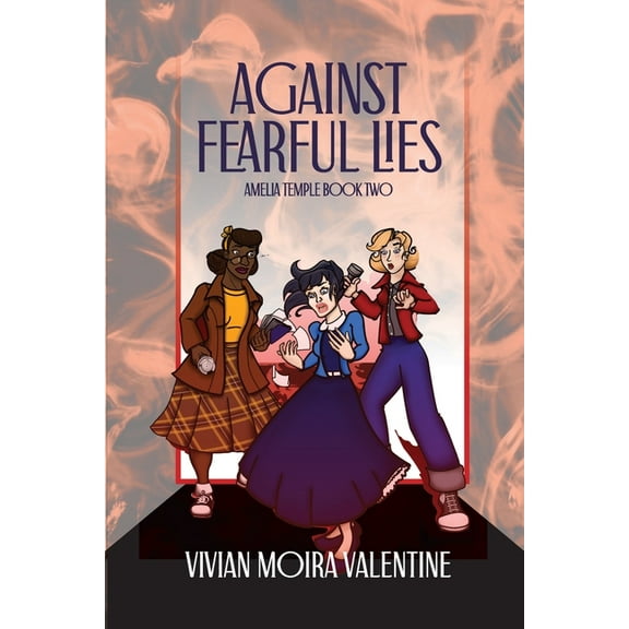 Against Fearful Lies, (Paperback)