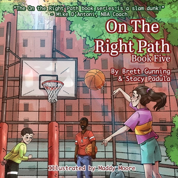 On the Right Path On the Right Path: Book Five, Book 5, (Paperback)