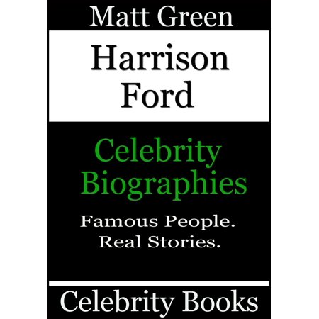 Harrison Ford: Celebrity Biographies - eBook