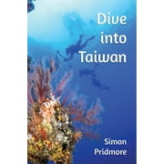 Dive into Taiwan (Paperback)