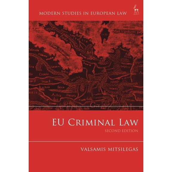 Modern Studies in European Law EU Criminal Law, (Paperback)