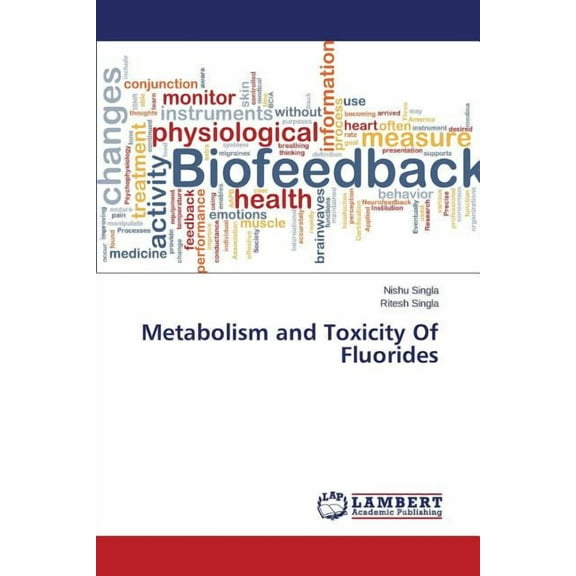 Metabolism and Toxicity Of Fluorides (Paperback)
