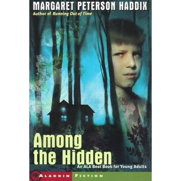 Parmi les Cachés (Livre 1 des Enfants de l'Ombre) par Margaret Peterson Haddix