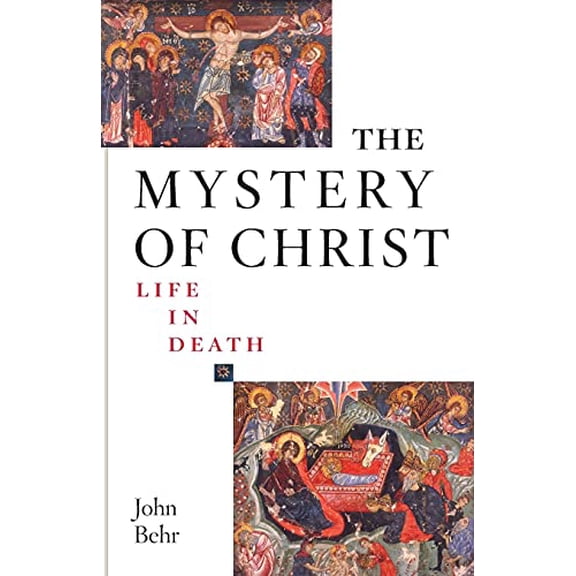 Pre-Owned The Mystery of Christ: Life in Death, 9780881413069, 0881413062, Paperback,