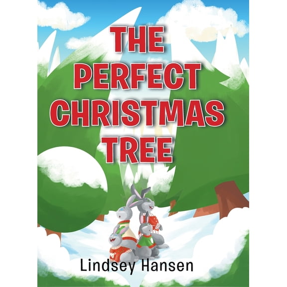 The Perfect Christmas Tree (Hardcover)