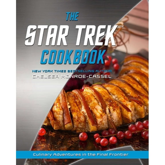 Pre-Owned The Star Trek Cookbook (Hardcover) 1982186283 9781982186289