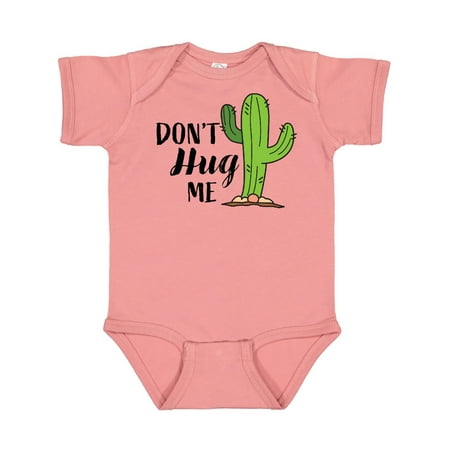 

Inktastic Don t Hug Me with Cactus Gift Baby Boy or Baby Girl Bodysuit