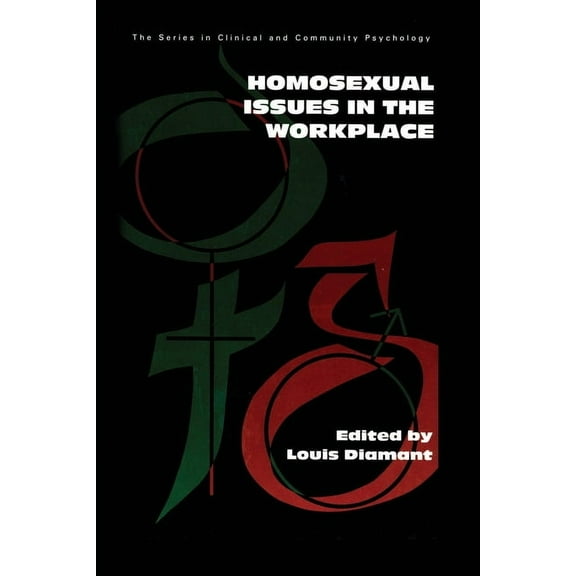 Homosexual Issues In The Workplace, (Paperback)