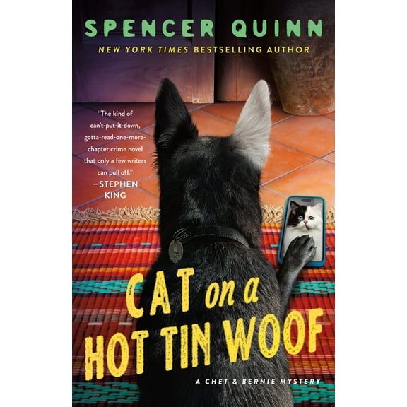 Chet & Bernie Mystery Cat on a Hot Tin Woof: A Chet & Bernie Mystery, Book 16, (Hardcover)