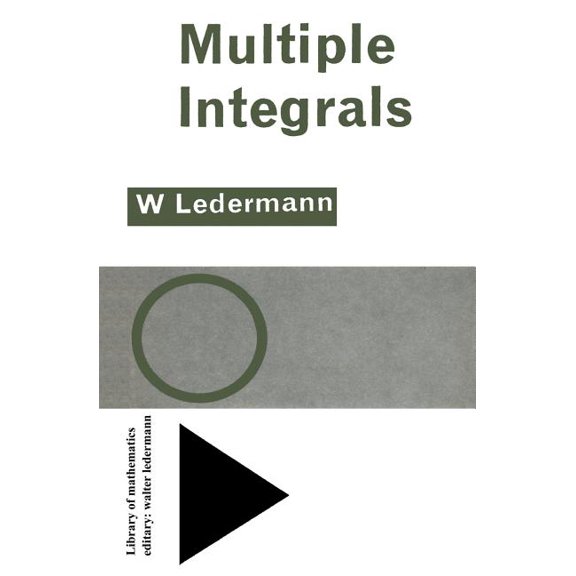 Library of Mathematics Multiple Integrals, (Paperback)