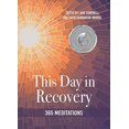 thumbnail image 2 of This Day in Recovery: 365 Meditations, 2 of 3