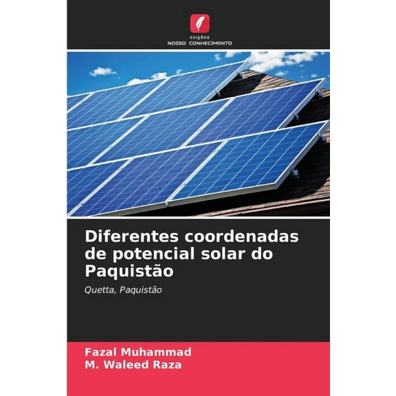 Diferentes coordenadas de potencial solar do Paquistão, (Paperback)