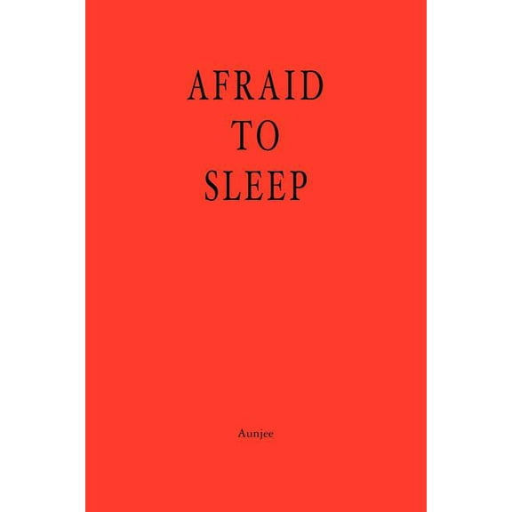 Afraid to Sleep (Paperback)