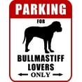thumbnail image 1 of Parking for Bullmastiff Lovers Only (Red Ver.) 9" W x 11.5" H Laminated Dog Sign, 1 of 2
