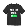 thumbnail image 3 of Curling mode on funny Curling Team curling player joke Unisex T-shirt, 3 of 8