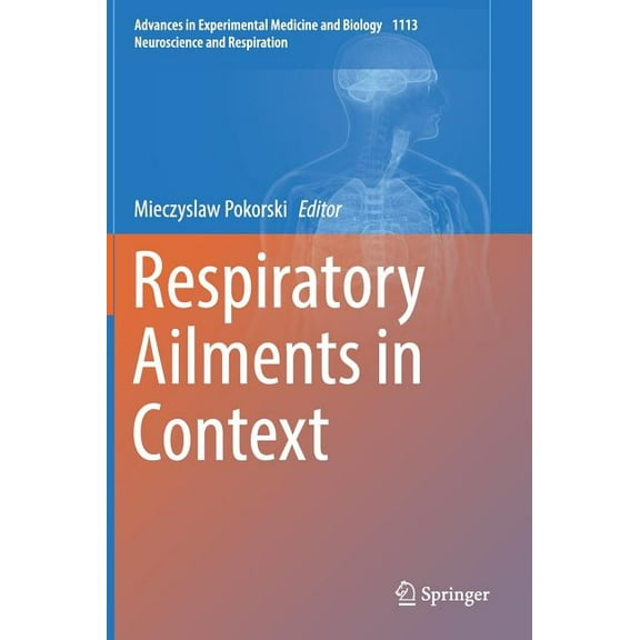 Respiratory Ailments in Context, (Hardcover)