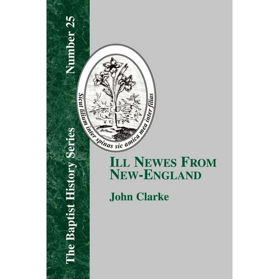 Ill Newes From New-England, (Paperback)