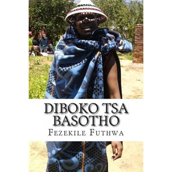 Diboko Tsa Basotho (Paperback)