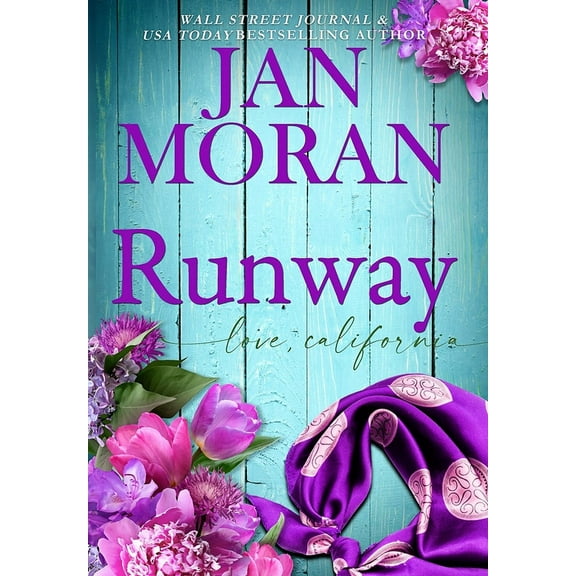 Love, California Runway, Book 3, (Hardcover)