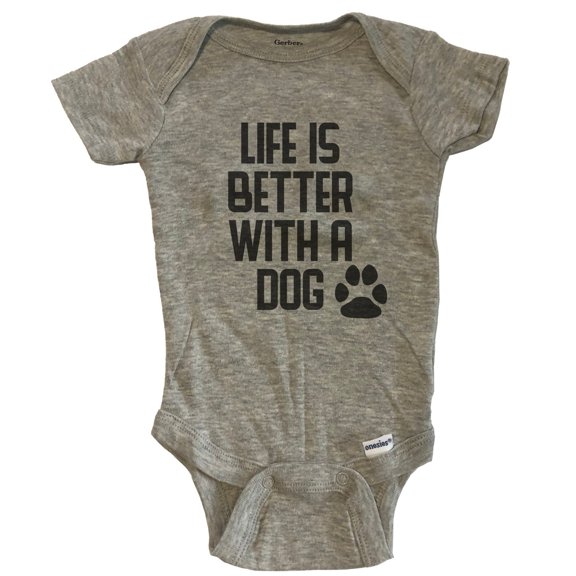 Life Is Better With A Dog Baby Bodysuit - Grey