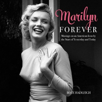 Pre-Owned Marilyn Forever : Musings on an American Icon by the Stars of Yesterday and Today (Board book)