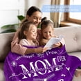 thumbnail image 3 of Gifts for Mom from Daughter Son on Mothers Day, Throw Blanket, Mom Gifts, Mom Gifts from Daughters, Gift for Mom, Birthday Gifts for Mom, Presents for Mom, Throw Blankets for Mom, 50"×60"(Purple), 3 of 6
