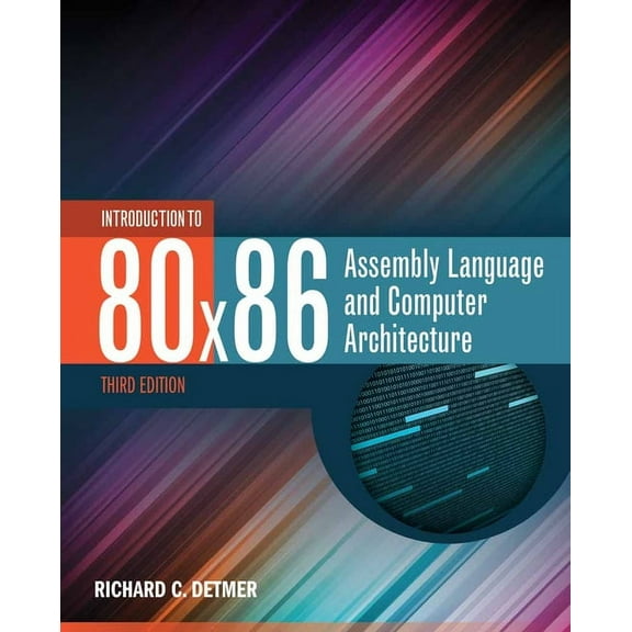 Introduction to 80x86 Assembly Language and Computer Architecture: ., (Paperback)