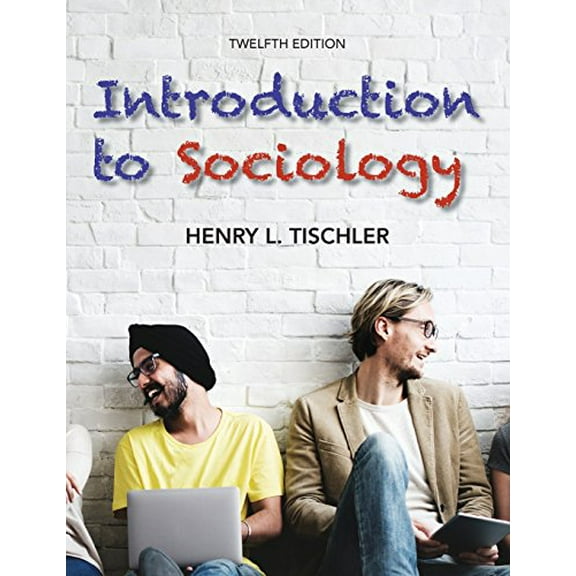 Pre-Owned Introduction to Sociology 12th edition (Paperback) 0999554727 9780999554722