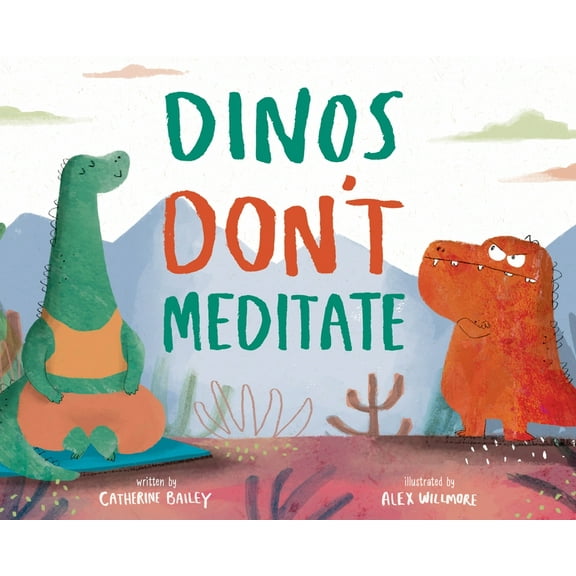 Dinos Don't Meditate (Hardcover)