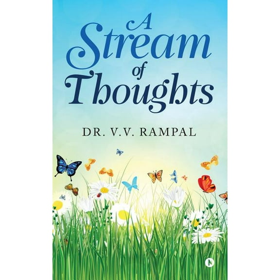 A Stream of Thoughts, (Paperback)