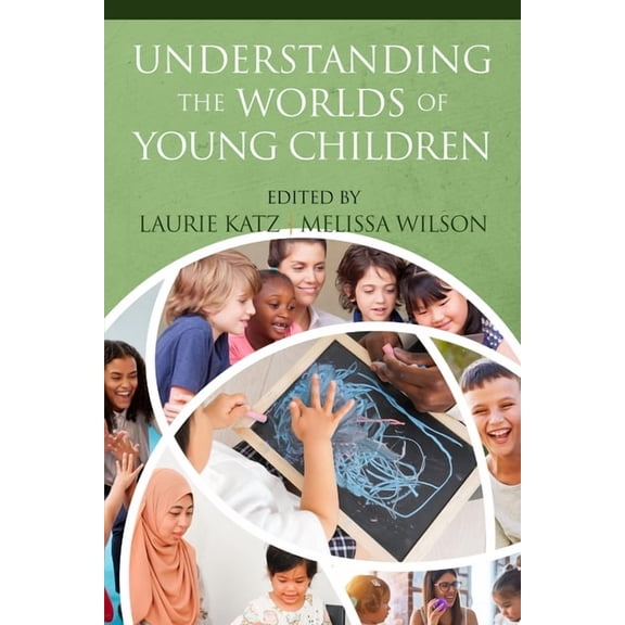 Understanding the Worlds of Young Children, (Paperback)