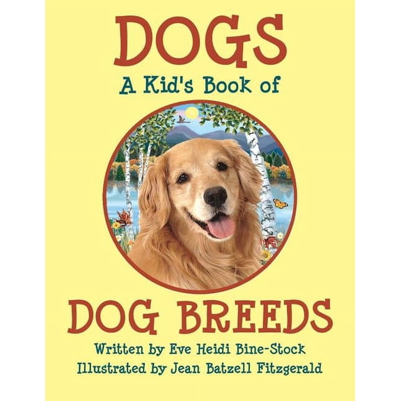 Dogs: A Kid's Book of DOG BREEDS, (Paperback)