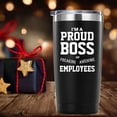 thumbnail image 6 of I am a Proud Boss of Freaking Awesome Employees Tumbler Gifts.20 oz (Black) Boss Manager Director Employer Gifts.Bosses Day,Office,Retirement,Leaving Gifts for Boss from Employees., 6 of 6