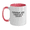 Pink, variant on Everyone Was Thinking It I Just Said It Funny Mug