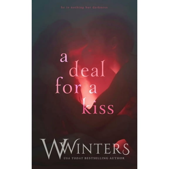 A Deal For A Kiss, (Paperback)
