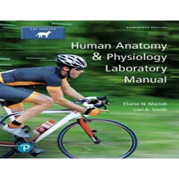 Pre-Owned Human Anatomy and Physiology Laboratory Manual, Cat - Text Only (LooseLeaf) - 13th edition Paperback