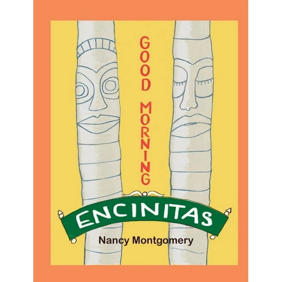 Good Morning Encinitas, (Hardcover)