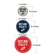 thumbnail image 5 of Signs ByLITA Circle Refund Policy Sign (Black) - Small, 5 of 6