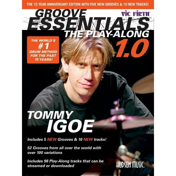 Groove Essentials 1.0 - The Play-Along Book/Online Audio - Drum Book with 52 Grooves and Over 100 Va, (Paperback)