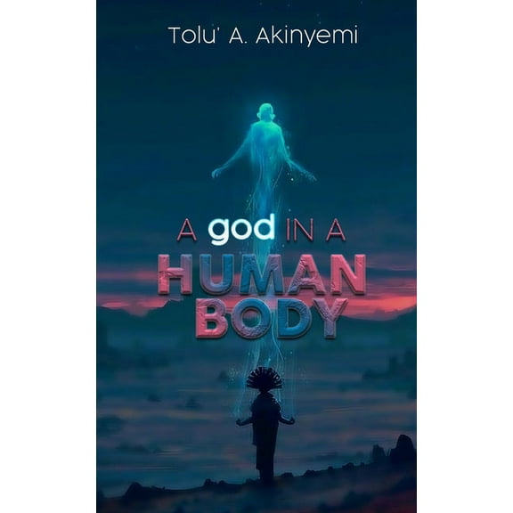A god in a Human Body, (Paperback)